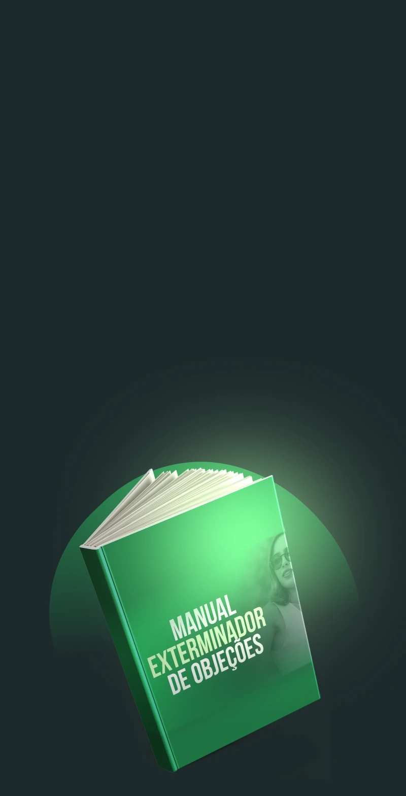 Livro "Manual Exterminador de Objeções" com capa verde.